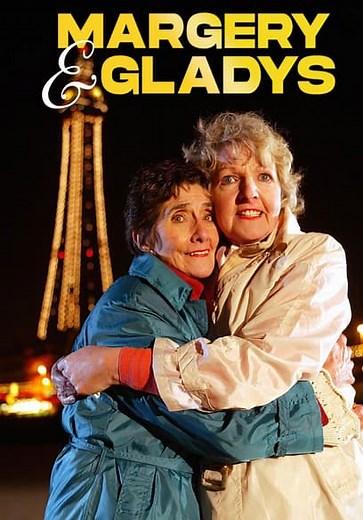 Margery and Gladys (2003)