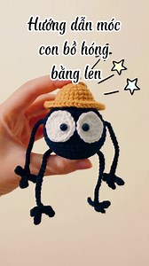 HƯỚNG DẪN MÓC CON BỒ HÓNG TRONG PHIM VÙNG ĐẤT LINH HỒN #handmade #diy #crochet #huongdanmoclen #bohong #bohongbanglen #huongdanmocbohong #danmoc #chartmoclen #chartfree #chartmocbohong | Nguyen Ngoc Anh