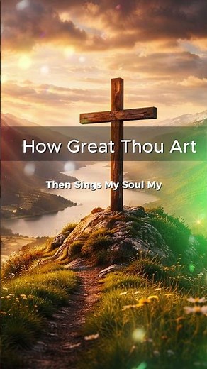 "How Great Thou Art | Beautiful Hymnal Song Cover"