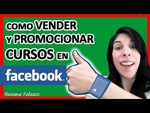 📣 Cómo Vender CURSOS en FACEBOOK