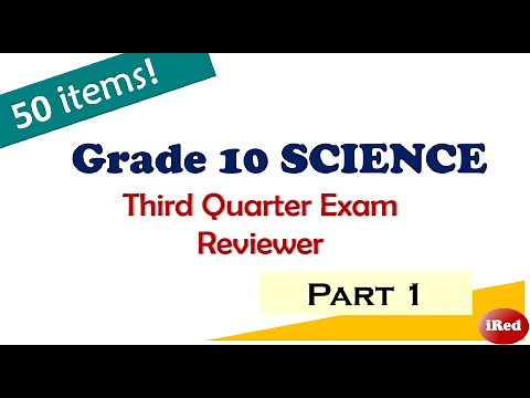Grade 10 Science Third Quarter Exam Reviewer