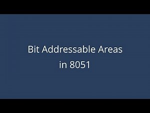 Bit Addressable Areas in 8051