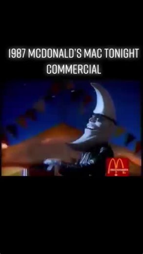 1987 McDonald’s Mac tonight commercial