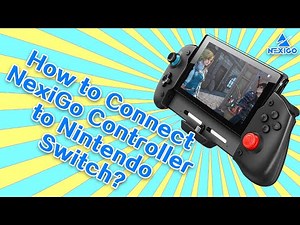 How to Pair NexiGo Controllers (Gripcon) to Nintendo Switch and Switch OLED