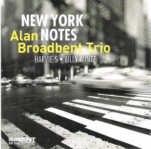 Alan Broadbent Trio - New York Notes