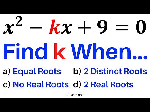 Find the Value of k in Quadratics for Different Scenarios Involving Roots | Step-by-Step Explanation