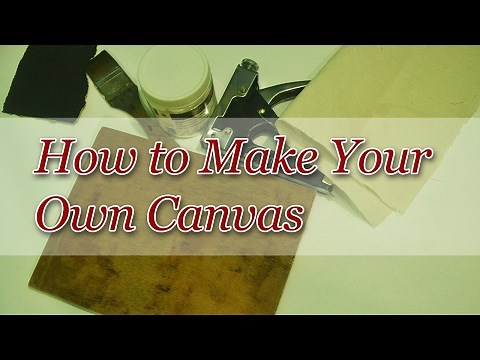 DIY | How to Make Your Own Canvas | by JM Lisondra