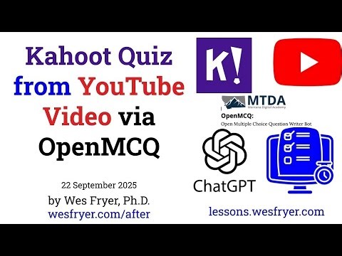 Tutorial: Kahoot Quiz from YouTube Video via OpenMCQ (ChatGPT AI!)