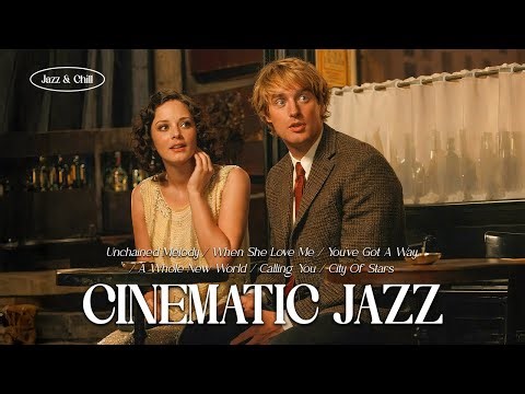 Cinematic Jazz ✨ Iconic Movie Moments In Smooth Jazz | Jazz & Chill