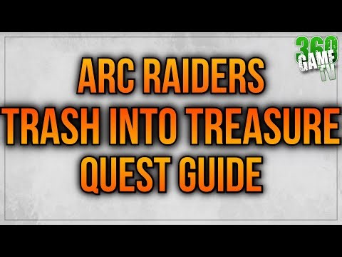 Arc Raiders Trash Into Treasure Quest Guide - Battery + Wires Location / Solution / Tutorial