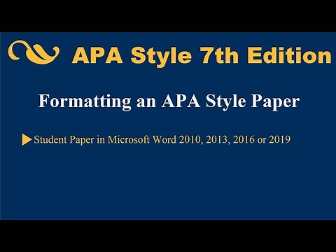 APA Style 7th Edition: Formatting an APA Style Paper – Student Paper in Microsoft Word