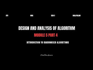 Introduction to Randomised Algorithms | DAA | KTU MCA S3 | Mod 5 part 4 | Malayalam