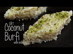 Soft Coconut Burfi with milk | Home Cooking