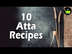 Easy and tasty Atta Recipes | Whole Wheat Snacks | Atta Recipes | Wheat Flour Recipes