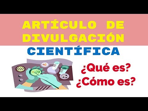 Artículo de divulgación científica (definición, características,etc).