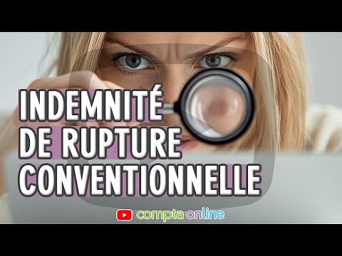 Indemnité de rupture conventionnelle