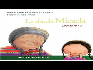 Cuento La abuela Micaela