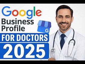 Google Business Profile Setup for Doctors | Get More Patients in 2025