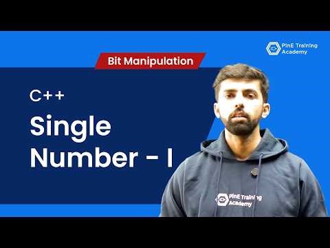 Single Number -1 | Bit Manipulation | C++ | Core Electronics