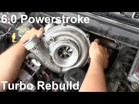6.0 Powerstroke Garrett Turbo Rebuild