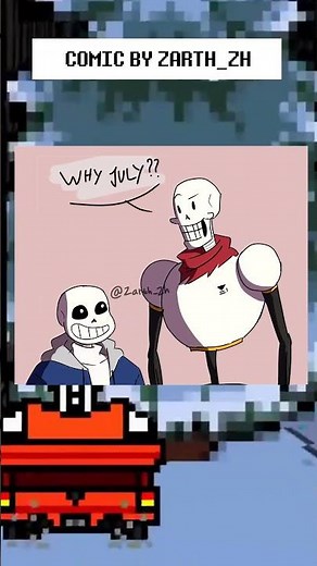 WHY JULY??? 💀😂 #shorts #undertale #comicdub