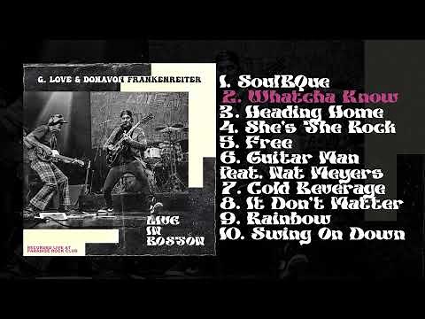G. Love & Donavon Frankenreiter - 'Live in Boston' Album Stream