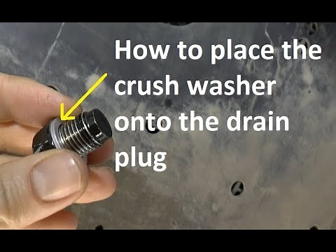 How to properly fit the crush washer on the oil drain plug while chaning the oil