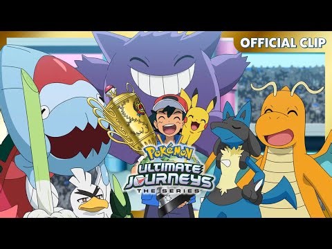 Ash Ketchum, World Champion! | Pokémon Ultimate Journeys: The Series| Official Clip
