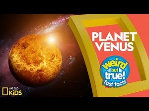 Planet Venus | Weird But True!Fast Facts