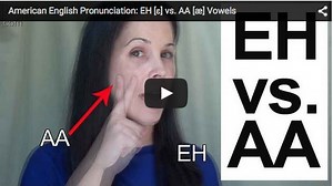 EH [ɛ] vs. AA [æ] Vowels - Rachel's English