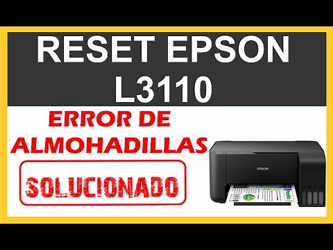 Solucionar ERROR DE ALMOHADILLAS Impresora Epson L3110- RESET CONTADOR