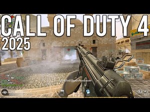 Call of Duty 4 Modern Warfare Multiplayer in 2025