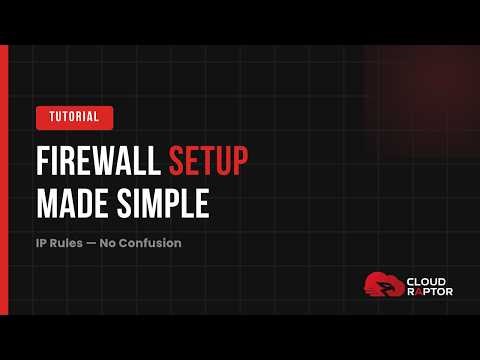 How to Configure Server Firewall 🔐 (Ports, IPs & Rules Explained)