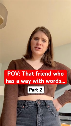 POV: That friend who has a way with words… Part 2 #comedy #friends #sayings #funny #relatable