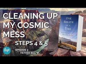 Steps 4 & 5: Buddhist 12-Step Recovery