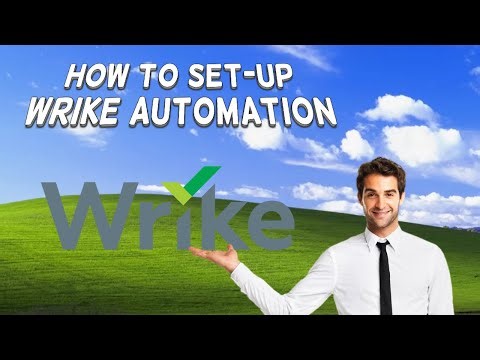 How To Set-up Wrike Automation | Tutorial