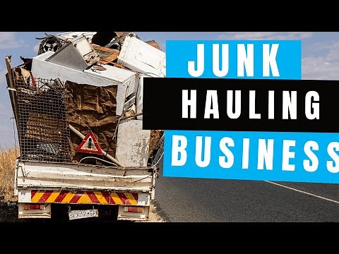 The Steps to Starting a Trash & Junk Hauling Business | Plus a Free Start-Up Guide