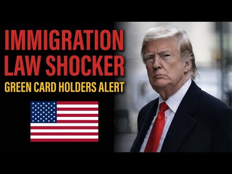 BREAKING New U S Immigration Law Just Passed – Green Card Holders Are SHOCKED!