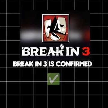 Break in 3 is Confirmed ✅😀|roblox#roblox#breakin3‪@buzblox‬