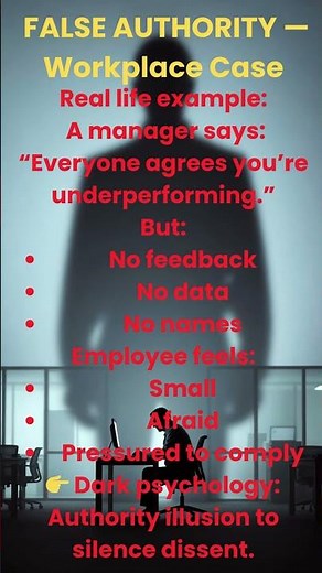 False Authority at Work: Dark Psychology Explained