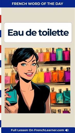 Learn eau de toilette pronunciation in French and understand what this common fragrance term really means. In this short lesson, you’ll hear how to pronounce eau de toilette naturally and see how French people use it in everyday speech. Lesson with native audio: https://www.frenchlearner.com/french-word-of-the-day/eau-de-toilette/ Daily lessons & FREE PDF: https://www.frenchlearner.com/subscribe/ Key points from the lesson: • Eau de toilette is a lightly scented liquid used for daily grooming — 