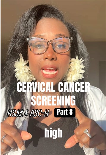 Part 8 | HSIL. ASC-H. AGC #pap #cervicalcancer #highgrade | signs of cancers