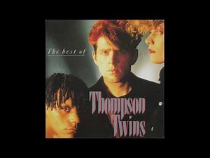 The Best Of Thompson Twins [Full CD Compilation] 1991