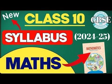 Class 10 Maths Syllabus 2024-25 | Cbse Class 10 Maths Syllabus 2024-25 | MATHS CLASS 10 BLUEPRINT