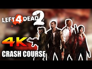 Left 4 Dead 2 - Crash Course (Walkthrough - No Commentary) [4K]