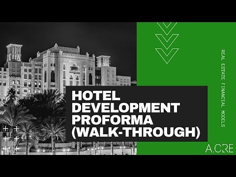 Hotel Development Proforma