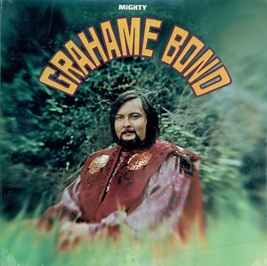 Grahame Bond - Mighty Grahame Bond