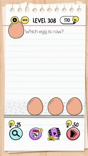 Brain Test Level 308 Answer | Which egg is raw?