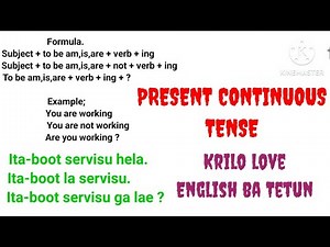 Aprende Present continuous English ba Tetun.