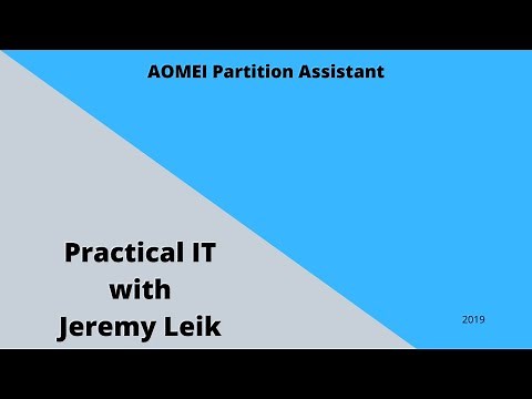 AOMEI Partition Assistant 8.3 Std | Practical IT with Jeremy Leik